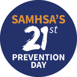 SAMHSA's 21st Prevention Day